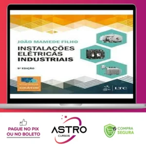 Livro Instalações Elétricas Industriais 7º Edição - João Mamede Filho