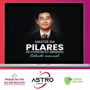 Master em Pilares: Cálculo Manual - Prof. Eng. Alio Kumura e Rangel Lage