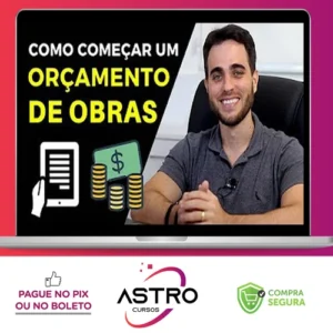 Orçamento de Obras Na Prática - Alex Welter