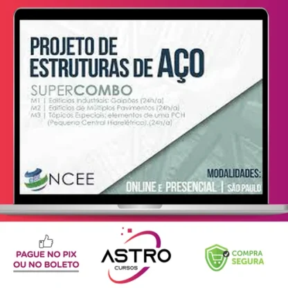 Projeto de Estruturas de Aço (Super Combo M1+M2+M3) - Ncee