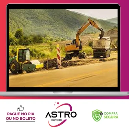 Terraplenagem: Projeto e Execução de Obras - Engeduca