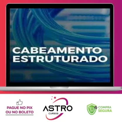 Curso Cabeamento Estruturado - EADCCNA