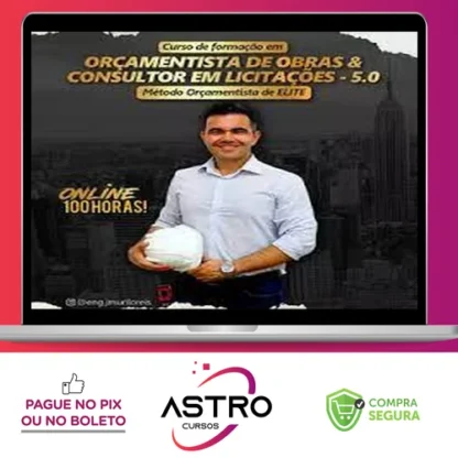Curso de Formação em Orçamentista de Obras e Consultor em Licitações - Murilo Reis