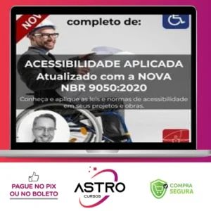 Curso Nbr 9050 Acessibilidade Aplicada - Eduardo Ronchetti