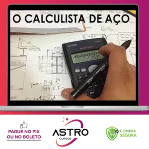 Curso o Calculista de Aço - Eng. Mec. Felipe Jacob