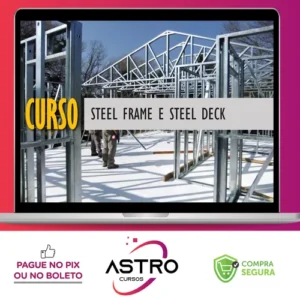 Curso Steel Frame - Carolina Araujo