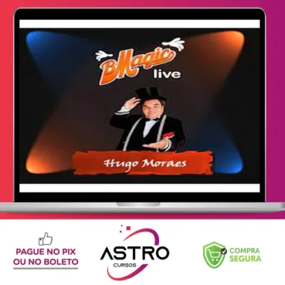 Mágica Infantil: Conferência de Mágica BMagic Live com Hugo Moraes - Hugo Moraes