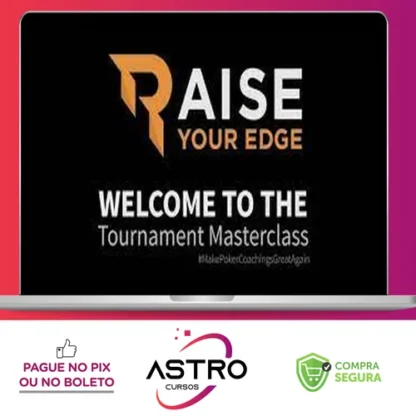 Raise Your Edge: Poker Tournament Masterclass (legendado) - Bencb [Inglês]