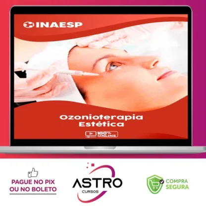 Curso de Ozonioterapia Estética - Inaesp