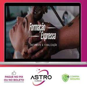 Formação Expressa: Tratamento e Finalização - Bruno Dantte