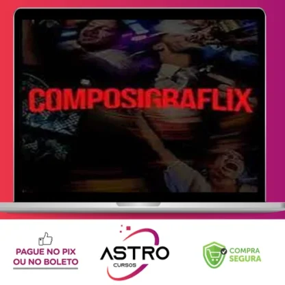 Composigraflix: Elementos de Composição na Fotografia - André Mansano