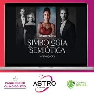 Masterclass: Simbologia e Semiótica nos Negócios - João Menna
