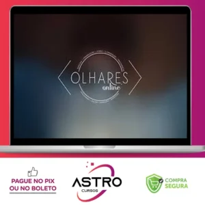 Olhares Online: Curso Completo de Fotografia e Tratamento de Imagem - Gilmar Silva Pereira
