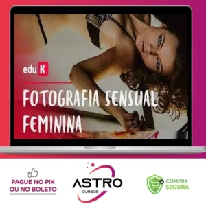 Pós-Produção para Fotografia Sensual Feminina - Fujocka