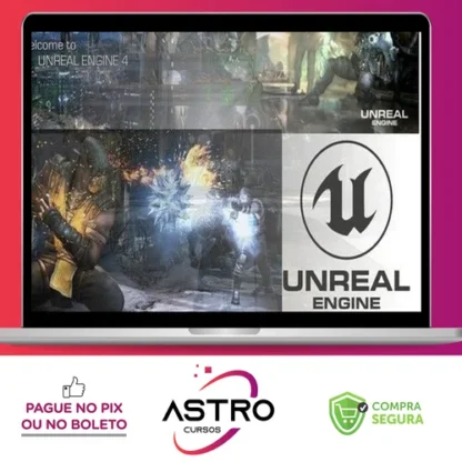 Unreal Engine 4 Completo: Básico ao Multiplayer e VR - Autor Desconhecido