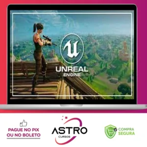 Unreal Engine 4 Essentials: Uma Introdução Detalhada - Autor Desconhecido