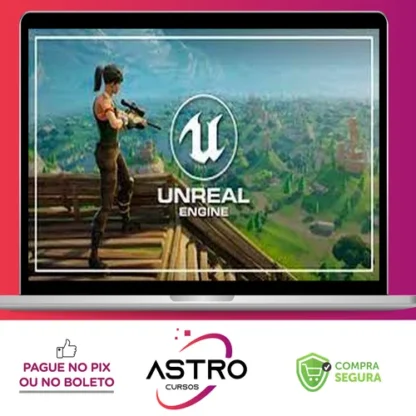 Unreal Engine 4 Essentials: Uma Introdução Detalhada - Autor Desconhecido