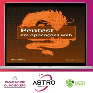 Pentest Em Aplicações Web - Daniel Moreno