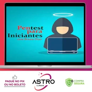Pentest para Iniciantes - Bruno Dias
