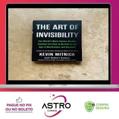 The Art of Invisibility - Kevin Mitnick [INGLÊS]