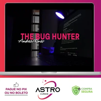 The Bug Hunter (Nova Versão) - Andres Alonso