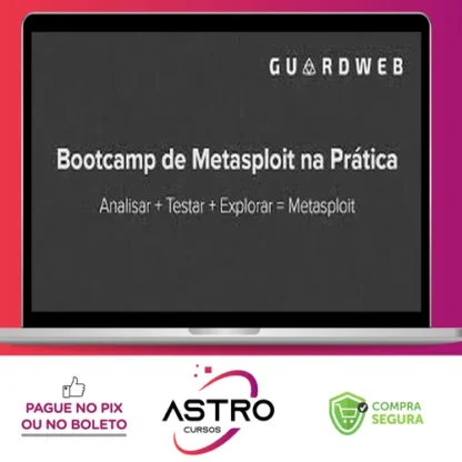 Bootcamp de Metasploit - GuardWeb