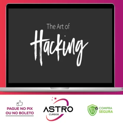 CyberSecurity Courses Collection - TheArtOfHacking.org [INGLÊS]