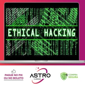 Ethical Hacking e Penetration Testing - SecVox Academy