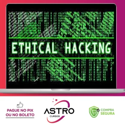 Ethical Hacking e Penetration Testing - SecVox Academy