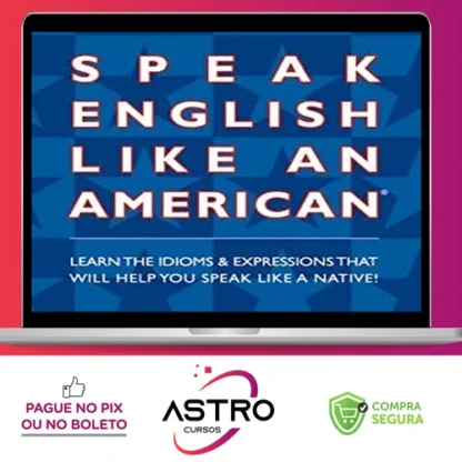 Speak English Like An American - Amy Gillett [Inglês]