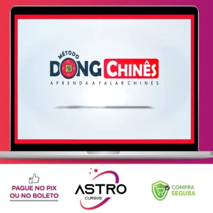 Aprenda Falar Chinês Mandarim em 10 Dias (Chinese do Zero) - Cleber Florencio Lucena de Souza