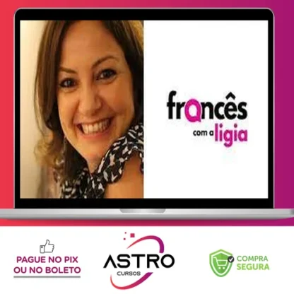 Francês com a Ligia - Ligia Travensolo