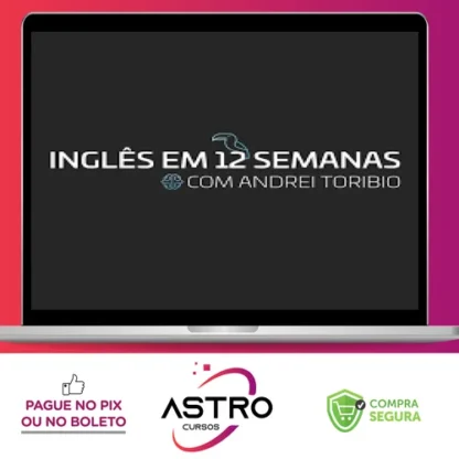 Inglês em 12 Semanas - Andrei Toribio