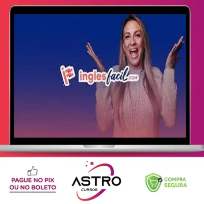 Inglês Fácil: Seu Inglês Fluente em 120 aulas - Yasmin Anders
