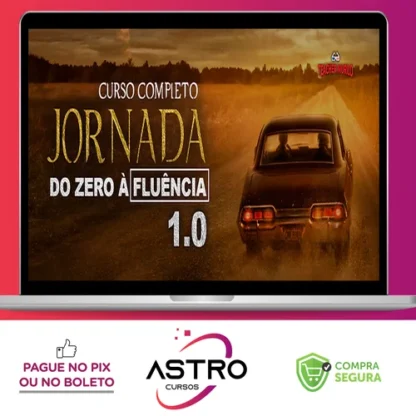 Jornada do Zero à Fluência 1.0 - Teacher Murilo