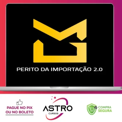 Perito da Importação 2.0 - Mayke Garbo