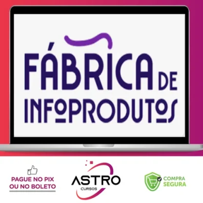Fábrica de Infoprodutos 2.0 - Carolina Inthurn
