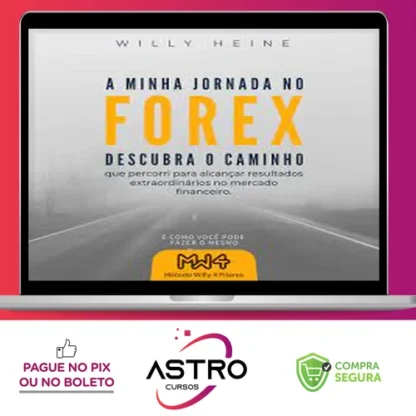 A Minha Jornada no Forex - Willy Heine[EBOOK]