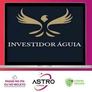 Investidor Aguia - Eduardo Cavalcante