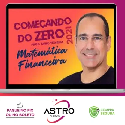 Matemática Financeira - Jairo Teixeira (Cers)