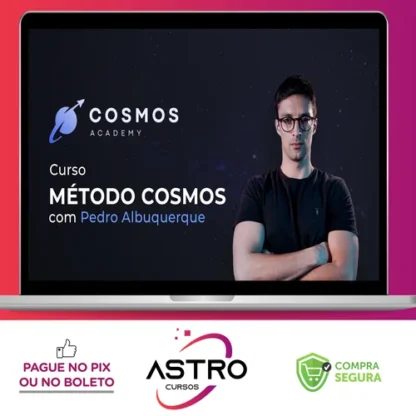 Método Cosmos: O Caminho Até 9 Digitos - Pedro Alburquerque