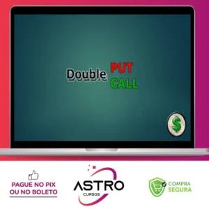 Metodo Double Put Double Call - Clube do Pai Rico