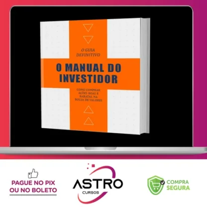 O Manual do Investidor - Projeto Milhão