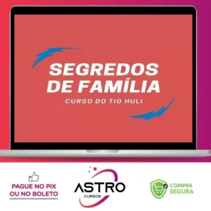 Segredos de Família - Tio Huli