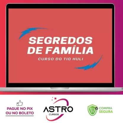 Segredos de Família - Tio Huli