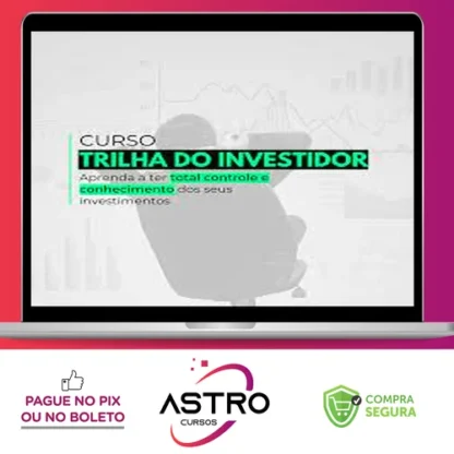 Aprender a Investir do Zero: Trilha do investidor - Pro Educacional