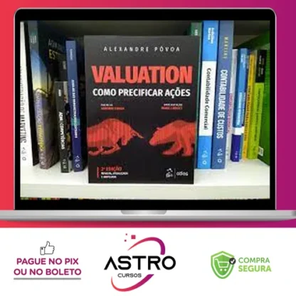 Como Precificar Ações - Alexandre Póvoa