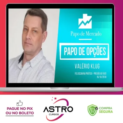 Curso de Opções, Operações Estruturadas e Sistemas Gerenciais do Projeto 10% - Valerio Klug
