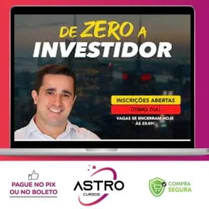 De Zero a Investidor - Daniel Carraretto