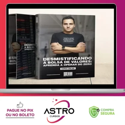 Desmistificando a Bolsa de Valores - Edu Macedo